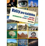 Kvízy pro každého: Zeměpis, historie,…