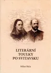 Literární toulky po Svitavsku - Milan…