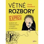 Větné rozbory expres: Rozbory vět…