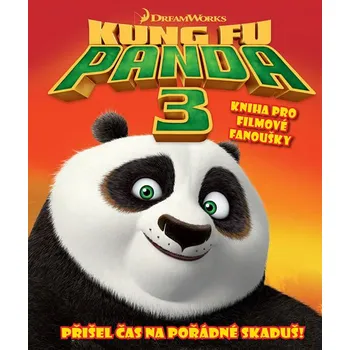 Pohádka Kung Fu Panda 3: Kniha pro filmové fanoušky