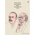 Ekonomické krízy a ekonomická veda - Daniel Dujava (SK)