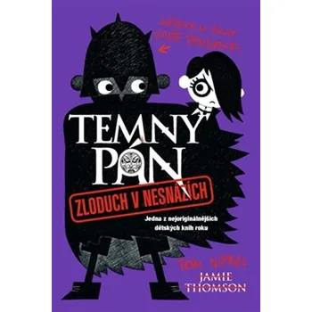 Temný pán 2: Zloduch v nesnázích - Jamie Thomson