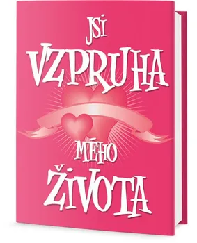 Jsi vzpruha mého života - Andres McMeel Publishing