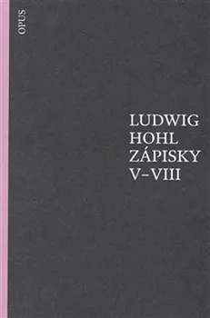 Zápisky V–VIII - Ludwig Hohl