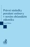 Právní následky porušení smlouvy v…