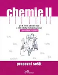 Chemie II Pracovní sešit s komentářem…