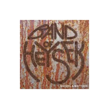Zahraniční hudba Shovel amp; Mattock - Band Of Heysek (CD)
