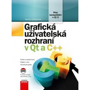 Recenze Grafická uživatelská rozhraní v Qt a C++ - Martin Chroboczek Recenze Grafická uživatelská rozhraní v Qt a C++ - Martin Chroboczek