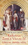 Královna Žofie a Václav IV.: Láska na…