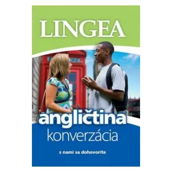 Anglický jazyk Angličtina konverzácia: s nami sa dohovoríte - Lingea (SK)
