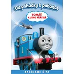 Od pohádky k pohádce: Tomáš a jeho…