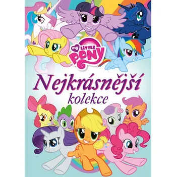 Pohádka My Little Pony: Nejkrásnější kolekce