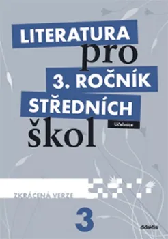 Literatura pro 3. ročník středních škol: učebnice (zkrácená verze) - L. Andree a další