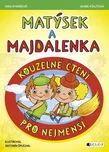 Matýsek a Majdalenka: Kouzelné čtení…