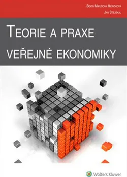 Teorie a praxe veřejné ekonomiky - Jan Stejskal