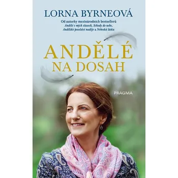 Duchovní literatura Andělé na dosah - Lorna Byrne
