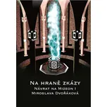 Na hraně zkázy: Návrat na Mizeon 1 -…