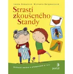 Strasti zkoušeného Standy: Strhující…