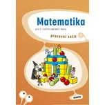 Matematika 2.roč.: pracovní sešit 1 - S. Korityák a další