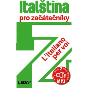 Italský jazyk Italština pro začátečníky - Jarmila Janešová