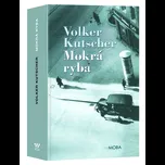 Mokrá ryba - Volker Kutscher