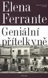 Geniální přítelkyně - Elena Ferrante…
