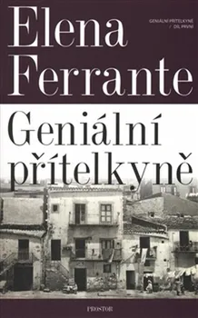 Kniha Geniální přítelkyně - Elena Ferrante [E-kniha]