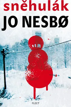 Kniha Sněhulák - Jo Nesbo (2012) [E-kniha]