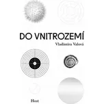 Do vnitrozemí - Vladimíra Valová