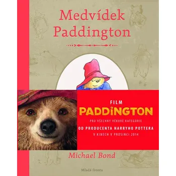 Medvídek Paddington - Michael Bond