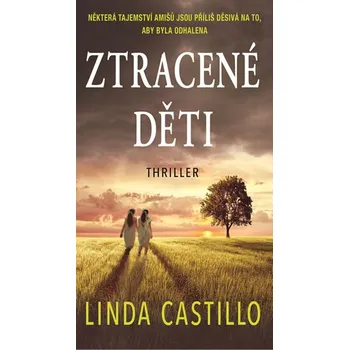 Ztracené děti - Linda Castillo