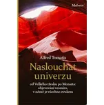 Naslouchat univerzu: Od Velkého třesku…