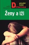 Ženy a lži - Naďa Horáková