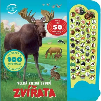 Zvířata: Velká kniha zvuků