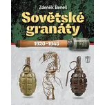 Sovětské granáty 1920-1945 - Zdeněk…
