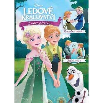 Ledové království - 2 nové příběhy: Kouzelné dětství, Tající srdce - Walt Disney