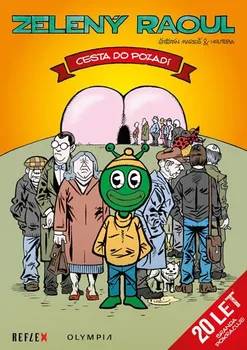 Komiks pro dospělé Zelený Raoul: Cesta do pozadí - Štěpán Mareš