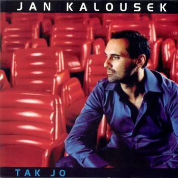 Česká hudba Tak jo - Jan Kalousek [CD]