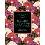 Tajemství masáže - Bhavesh T. Joshi,…
