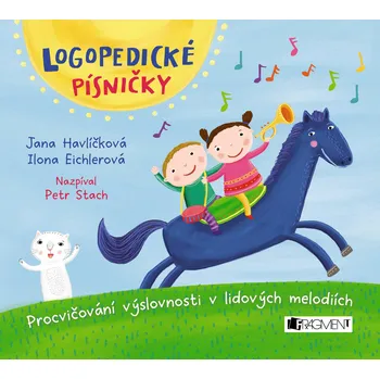 Logopedické písničky - Jana Havlíčková, Ilona Eichlerová (zpívá Petr Stach) [CD]