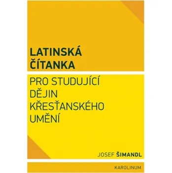 Latinská čítanka pro studující dějin…