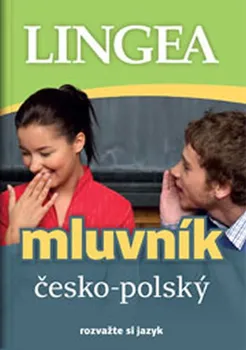 Slovník Česko-polský mluvník: Rozvažte si jazyk - Lingea