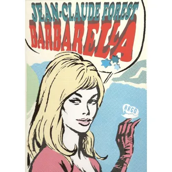 Barbarella - Jean-Claude Forest (2017,…