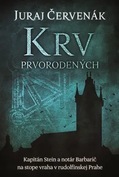 Krv prvorodených - Juraj Červenák