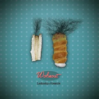 Česká hudba Laskonky a kremrole – Wohnout [CD]