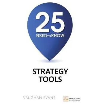 Cizí jazyk 25 Need-To-Know Strategy Tools - Evans, Vaughan