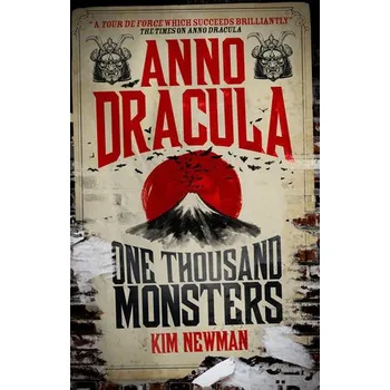 Cizojazyčná kniha Anno Dracula - One Thousand Monsters - Newman, Kim