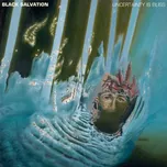 Black Salvation - Uncertainty Is Bliss (2018) - Vinyl (LP, RR74031)