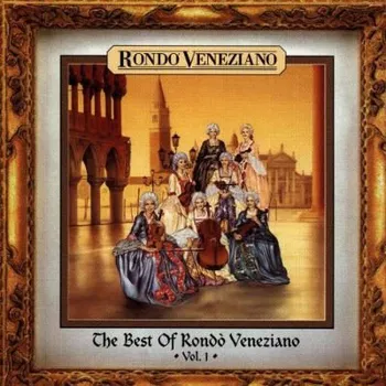 Zahraniční hudba Rondo Veneziano - Best Of Rondo Veneziano Vol. 1 (1996) (CD, 74321423652)