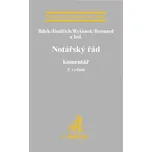 Notářský řád: Komentář - kolektiv autorů